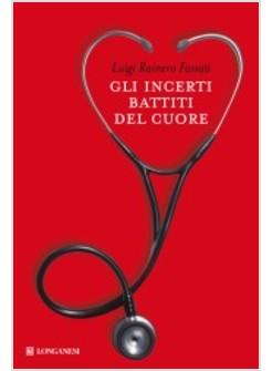 GLI INCERTI BATTITI DEL CUORE 