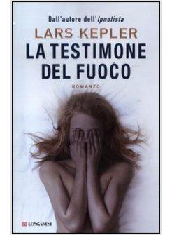 LA TESTIMONE DEL FUOCO 