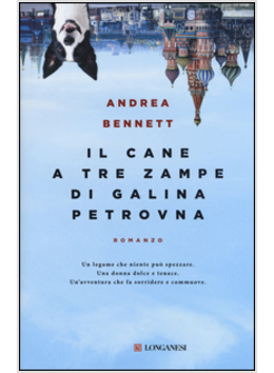 IL CANE A TRE ZAMPE DI GALINA PETROVNA