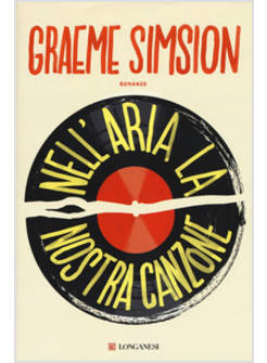 NELL'ARIA LA NOSTRA CANZONE