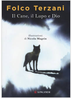 IL CANE, IL LUPO E DIO