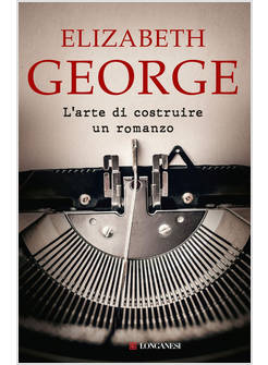 ARTE DI COSTRUIRE UN ROMANZO (L')