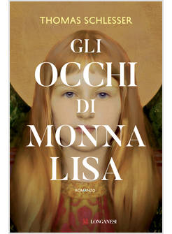 GLI OCCHI DI MONNA LISA 