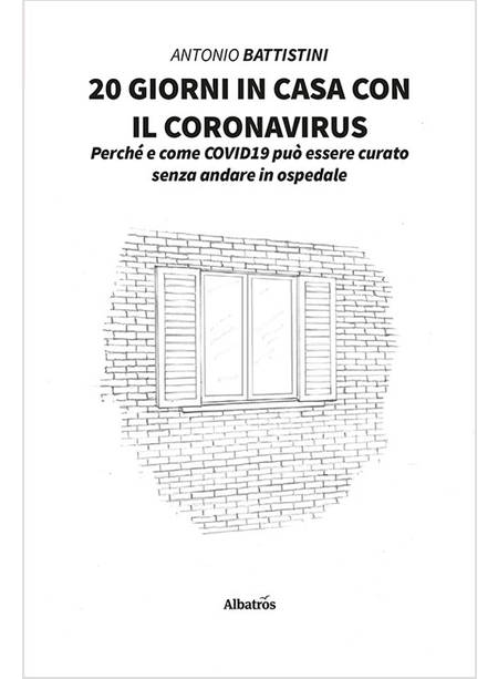 20 GIORNI IN CASA CON IL CORONAVIRUS