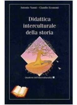 DIDATTICA INTERCULTURALE DELLA STORIA
