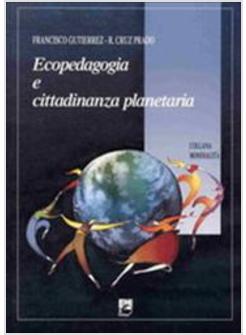 ECOPEDAGOGIA E CITTADINANZA RESPONSABILE