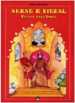 AKBAR E BIRBAL. FAVOLE DALL'INDIA