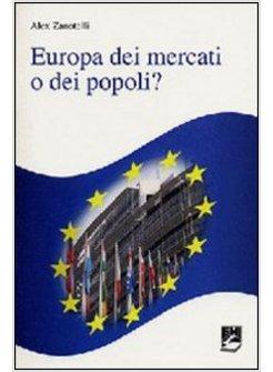 EUROPA DEI MERCATI O DEI POPOLI