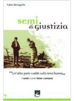 SEMI DI GIUSTIZIA