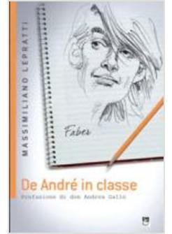 DE ANDRE' IN CLASSE