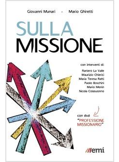 SULLA MISSIONE LIBRO + DVD