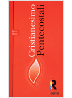 CRISTIANESIMO: PENTECOSTALI