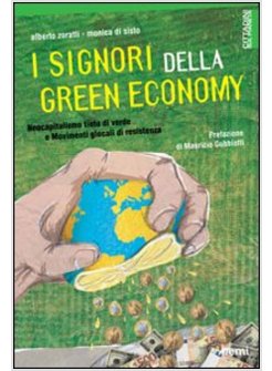 I SIGNORI DELLA GREEN ECONOMY
