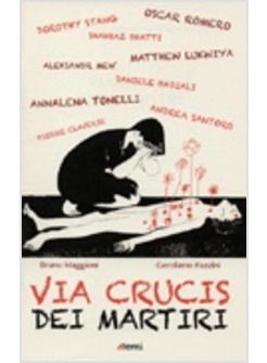 VIA CRUCIS DEI MARTIRI