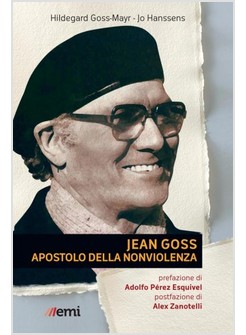 JEAN GOSS MISTICO DELLA NONVIOLENZA
