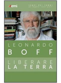 LIBERARE LA TERRA