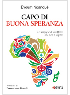 CAPO DI BUONA SPERANZA. L'AFRICA CHE NON TI ASPETTI