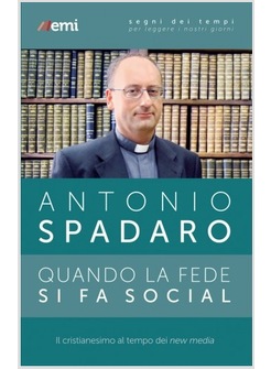 QUANDO LA FEDE SI FA SOCIAL
