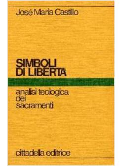 SIMBOLI DI LIBERTA'