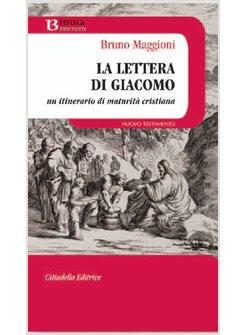 LETTERA DI GIACOMO (LA) UN ITINERARIO DI MATURITA' CRISTIANA