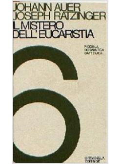 MISTERO DELL'EUCARISTIA (IL)