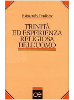 TRINITA' ED ESPERIENZA RELIGIOSA DELL'UOMO