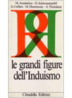 GRANDI FIGURE DELL'INDUISMO (LE)
