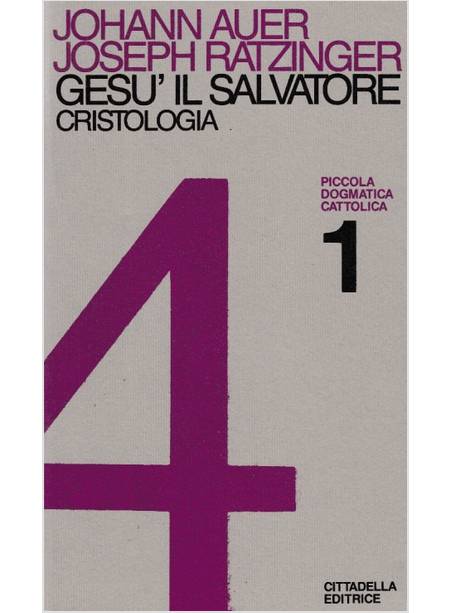 GESU' IL SALVATORE 4/1 CRISTOLOGIA