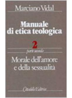 MANUALE DI ETICA TEOLOGICA 2/2