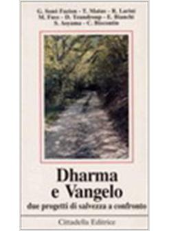 DHARMA E VANGELO DUE PROGETTI DI SALVEZZA A CONFRONTO