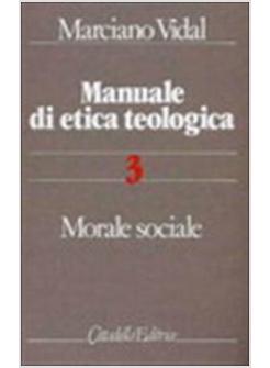 MANUALE DI ETICA TEOLOGICA 3