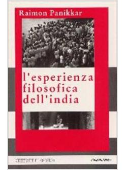 ESPERIENZA FILOSOFICA DELL'INDIA (L')