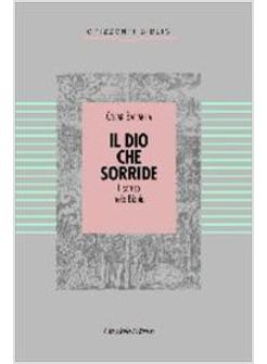DIO CHE SORRIDE IL SORRISO NELLA BIBBIA (IL)