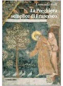 PREGHIERA SEMPLICE DI FRANCESCO MINOR