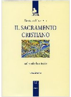 SACRAMENTO CRISTIANO SUL SIMBOLO RITUALE
