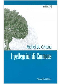 I PELLEGRINI DI EMMAUS 