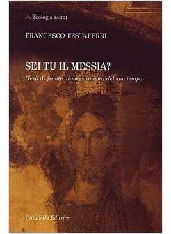 SEI TU IL MESSIA?