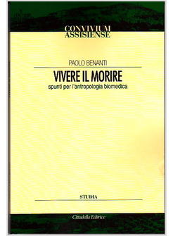 VIVERE IL MORIRE