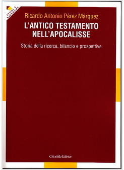 ANTICO TESTAMENTO NELL'APOCALISSE (L')