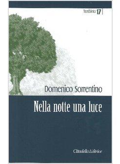 NELLA NOTTE UNA LUCE