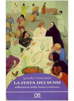 FESTA DEI SENSI (LA)