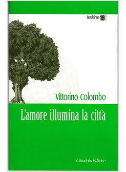 AMORE ILLUMINA LA CITTA' (L')
