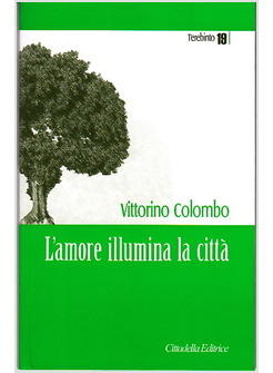 AMORE ILLUMINA LA CITTA' (L')