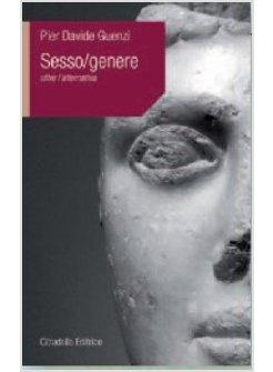 SESSO/GENERE OLTRE L'ALTERNATIVA