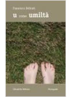 U COME UMILTA' 