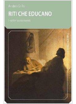RITI CHE EDUCANO