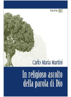 IN RELIGIOSO ASCOLTO DELLA PAROLA DI DIO