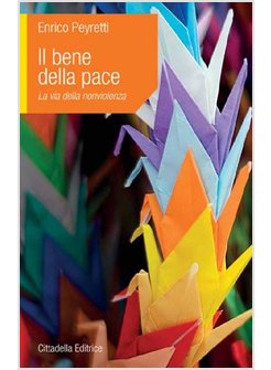 IL BENE DELLA PACE