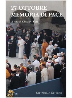 27 OTTOBRE MEMORIA DI PACE