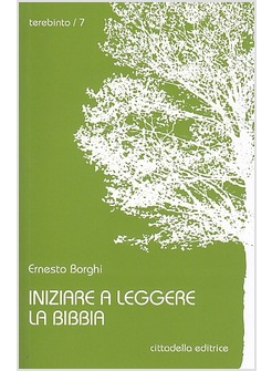 INIZIARE A LEGGERE LA BIBBIA  UNA GRANDE AVVENTURA PER TUTTI